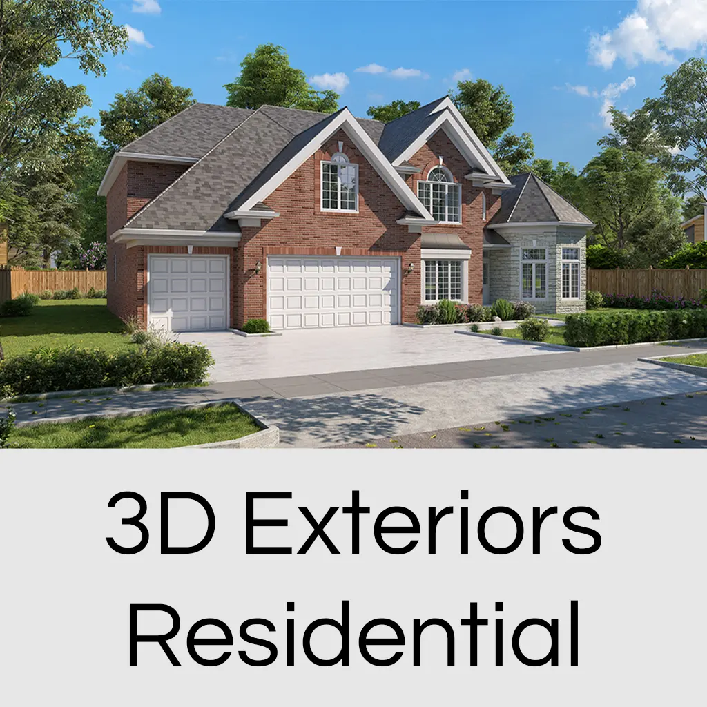 3D Exteriors - Residential